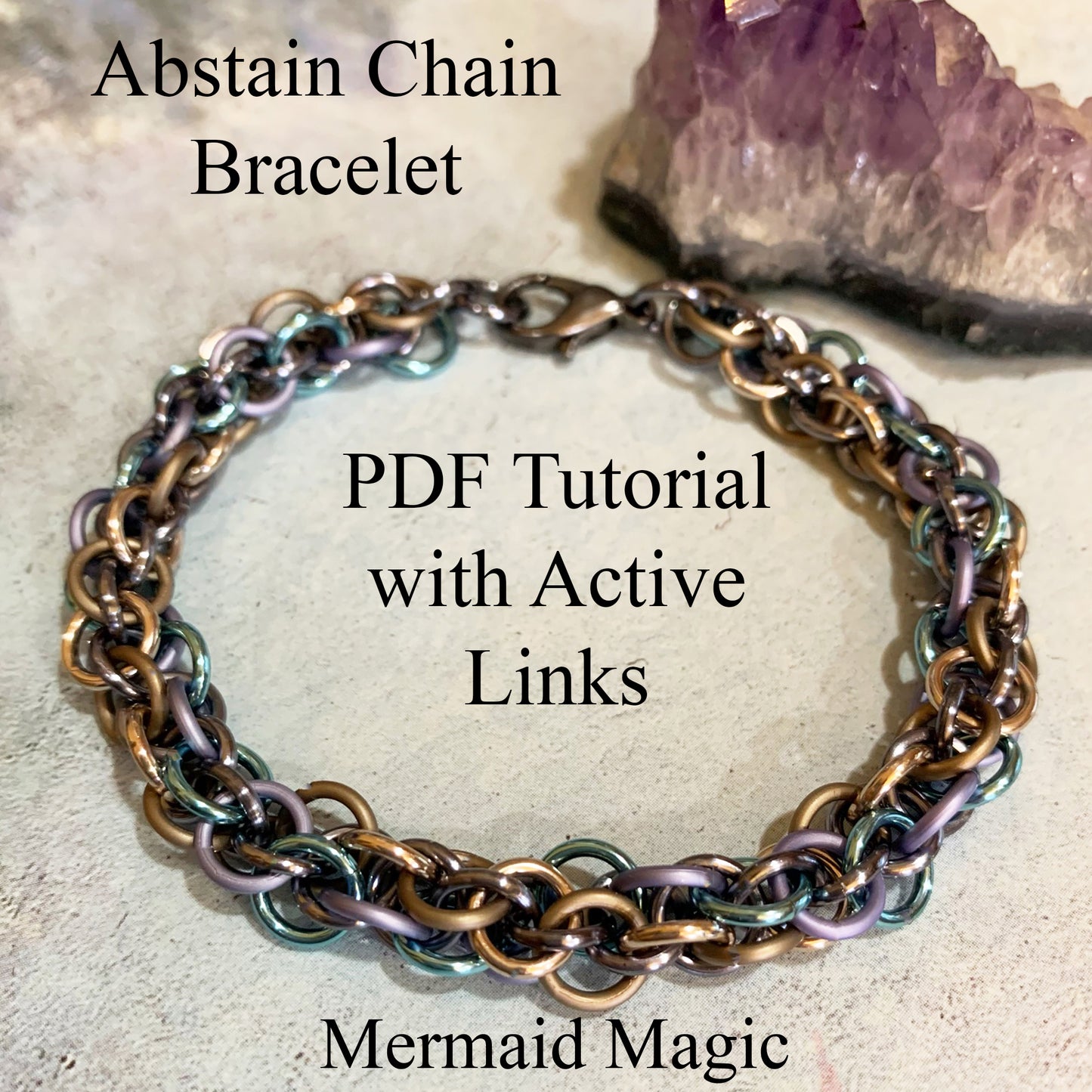 Abstain Bracelet Chain Magic Mermaid  PDF Tutorial with Active Links  No physical items