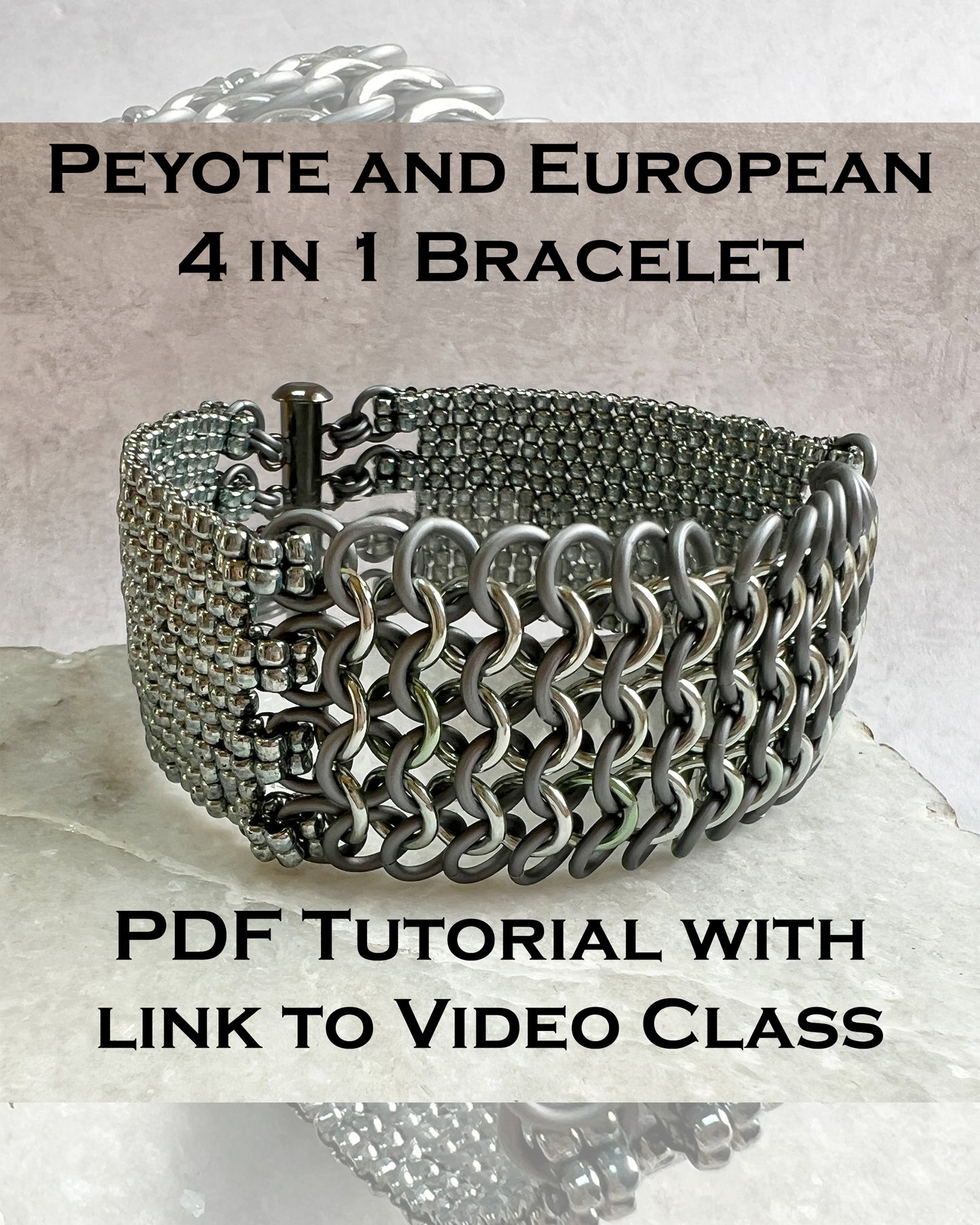 Peyote & European 4 in 1 Bracelet PDF Tutorial & Video Class - no physical items included